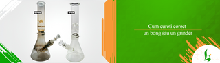 Cum cureti corect un bong sau un grinder