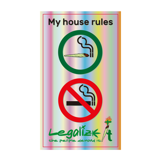 Sticker holografic 'LEGALIZEIT' My House Rules | 5,8x9cm.